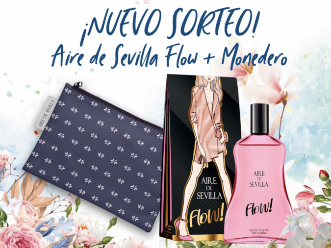 Sorteo Aire de Sevilla Flow y monedero